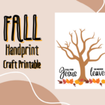 Fall For Jesus, He Never Leaves” Fall Handprint Craft Printable For Fall For Jesus He Never Leaves Printable