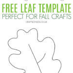 Free Leaf Template: Printable Pdf   Crafts On Sea Pertaining To Oak Leaf Printable Template