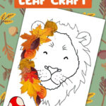 Lion Face Leaf Craft For Autumn For Lion Leaf Craft With Printable Template